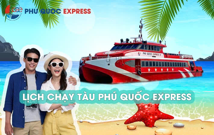 Lịch Chạy Tàu Phú Quốc Express Hôm Nay