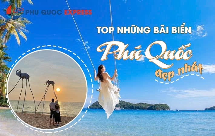 Top những bãi biển Phú Quốc đẹp nhất min